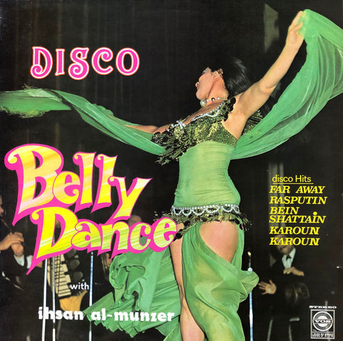 Ihsan Al-Munzer* : Disco Belly Dance Volume 2 (LP, Album)