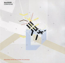 Load image into Gallery viewer, Various : Sulphur: Compound (CD, Album, Comp)
