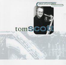 Load image into Gallery viewer, Tom Scott : Priceless Jazz Collection (CD, Comp)
