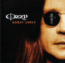 Load image into Gallery viewer, Ozzy Osbourne : Under Cover (CD, Album)
