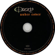 Load image into Gallery viewer, Ozzy Osbourne : Under Cover (CD, Album)
