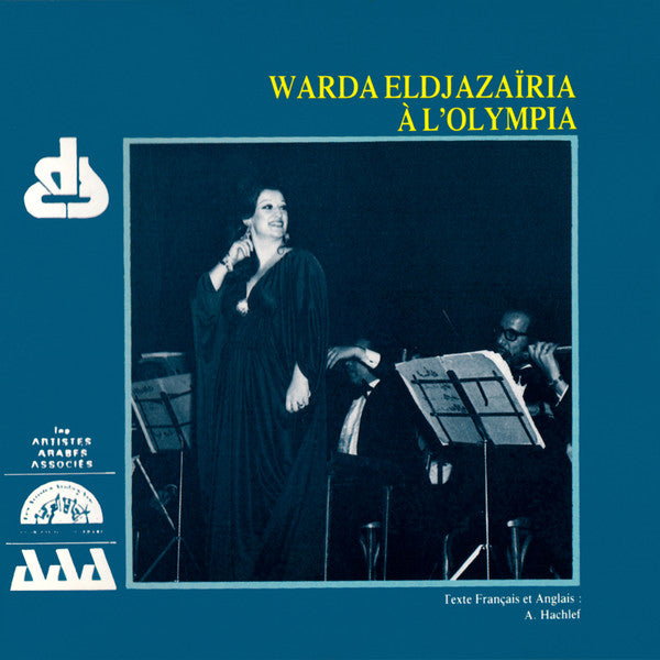 Warda Eldjazaïria* : À L'Olympia Vol. I (CD, Comp)