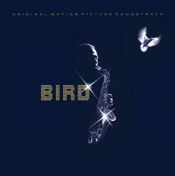 Bird (28) : Bird (Original Motion Picture Soundtrack) (LP, Album)