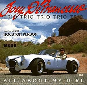 Joey DeFrancesco : All About My Girl (CD, Album)