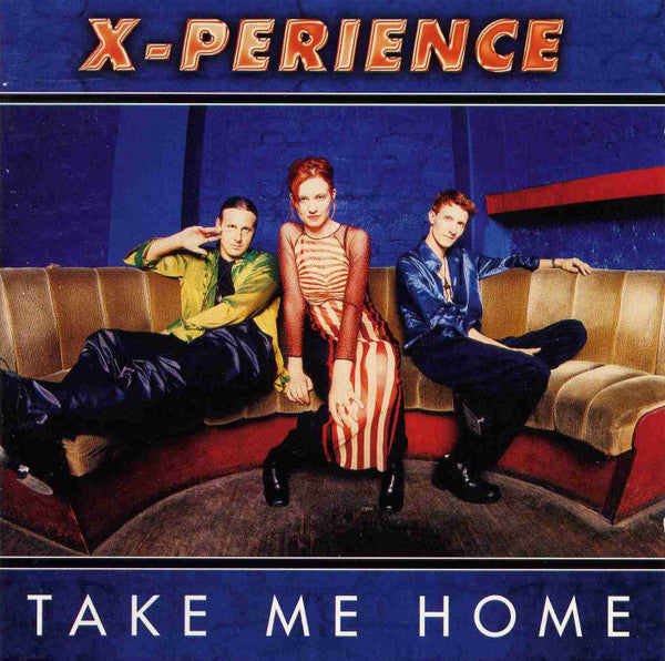 X-Perience : Take Me Home (CD, Album)