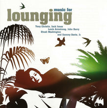 Load image into Gallery viewer, Various : Music For Lounging (CD, Comp)
