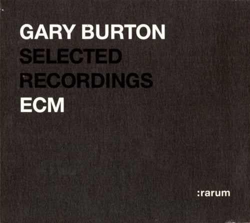 Gary Burton : Selected Recordings (CD, Comp, RM)