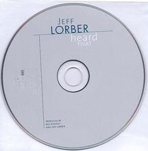 Load image into Gallery viewer, Jeff Lorber : Heard That (CD, Album)
