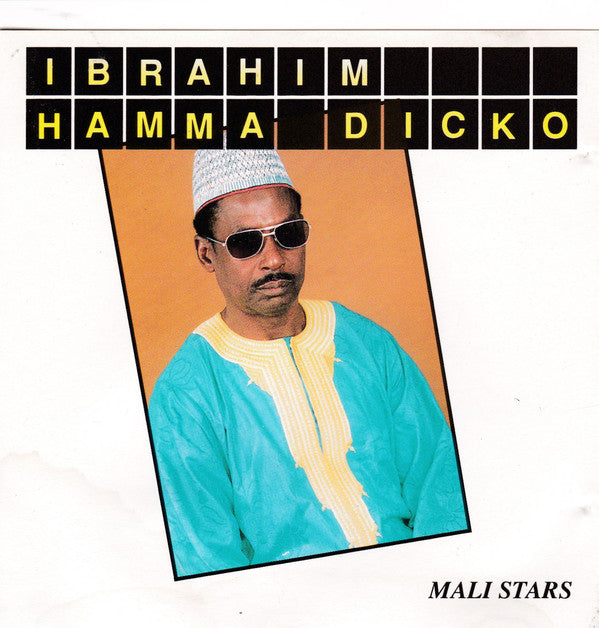Ibrahim Hamma Dicko : Ibrahim Hamma Dicko (CD, Album)