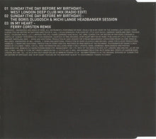 Load image into Gallery viewer, Moby : Sunday (The Day Before My Birthday) (CD, Single)
