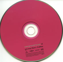 Load image into Gallery viewer, Charles Schillings : Overground House VI (CD, Comp, Mixed)
