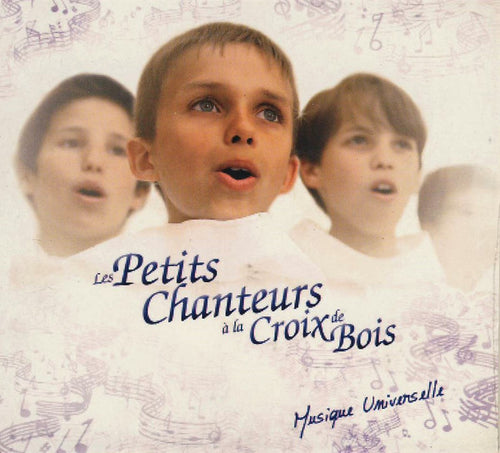 Les Petits Chanteurs A La Croix De Bois : Musique Universelle (CD, Comp, Dig)