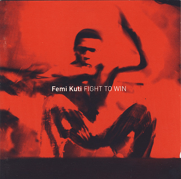 Femi Kuti : Fight To Win (CD, Album)