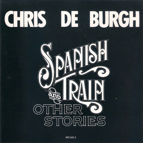 Chris de Burgh : Spanish Train And Other Stories (CD, Album)