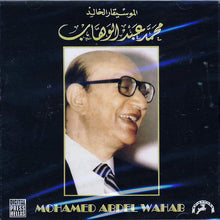 Load image into Gallery viewer, Mohamed Abdel Wahab = محمد عبد الوهاب* : الموسيقار الخالد (CD, Album)
