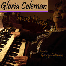 Load image into Gallery viewer, Gloria Coleman : Sweet Missy (CD, Album)
