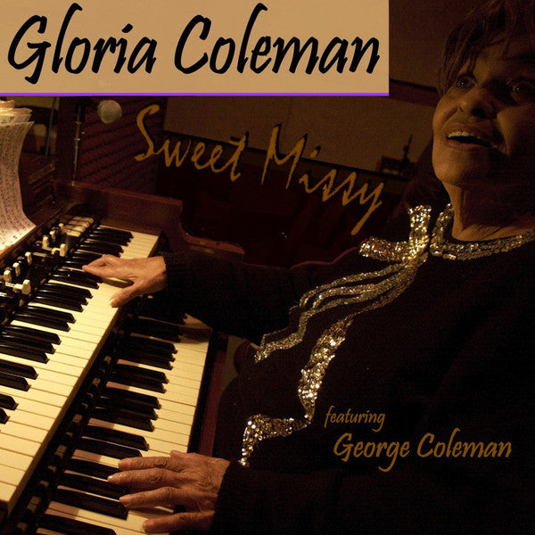 Gloria Coleman : Sweet Missy (CD, Album)