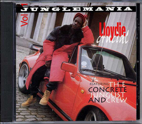 Lloydie Crucial : Junglemania Volume 1 (CD)