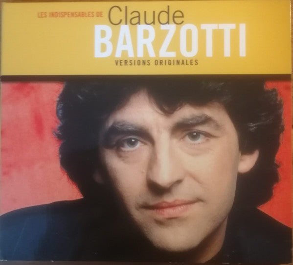 Claude Barzotti : Les Indispensables De (Versions Originales) (CD, Comp)