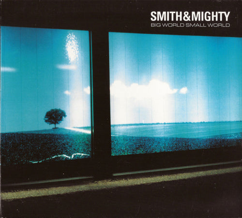 Smith & Mighty : Big World Small World (CD, Album, Dig)