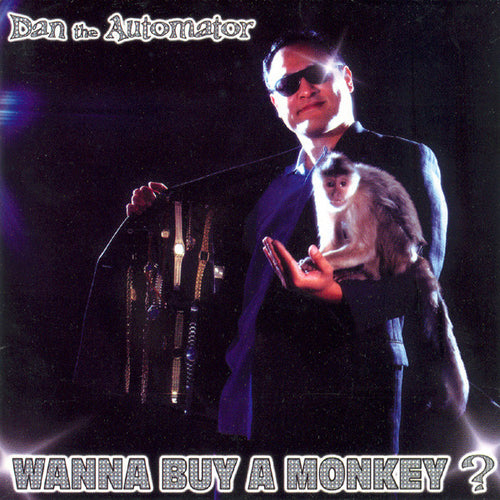 Dan The Automator : Wanna Buy A Monkey? • A Mixtape Session (CD, Comp, Mixed)