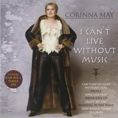 Corinna May : I Can't Live Without Music (CD, Album)