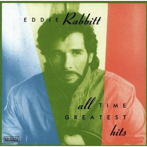 Eddie Rabbitt : All Time Greatest Hits (CD, Comp, RP)