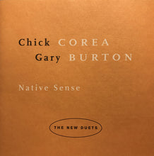 Load image into Gallery viewer, Chick Corea + Gary Burton* : Native Sense (CD, Album)
