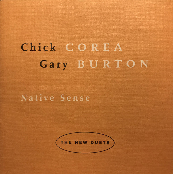 Chick Corea + Gary Burton* : Native Sense (CD, Album)