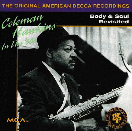 Coleman Hawkins : In The 50's: Body & Soul Revisited  (CD, Comp)