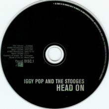 Load image into Gallery viewer, Iggy Pop And The Stooges* : Head On (2xCD, Comp)
