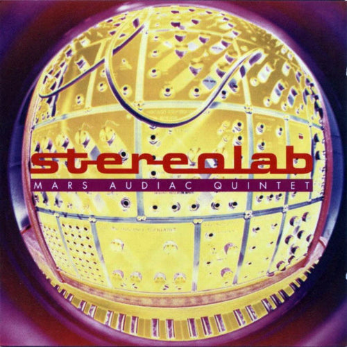 Stereolab : Mars Audiac Quintet (CD, Album)