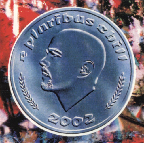 E Pluribus Chill : 2002 (CD, Album)
