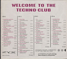 Load image into Gallery viewer, Various : Welcome To The Techno-Club (4xCD, Comp + Box, RE)
