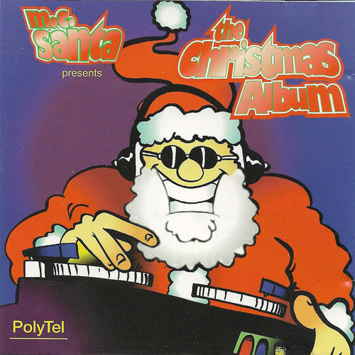 Various : M.C. Santa Present ''The Christmas Album'' (CD)