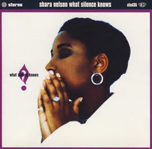 Load image into Gallery viewer, Shara Nelson : What Silence Knows (CD, Album, RP)
