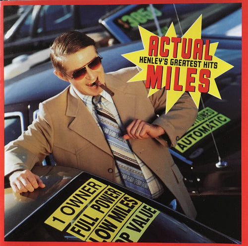 Don Henley : Actual Miles (Henley's Greatest Hits) (CD, Comp, Club)