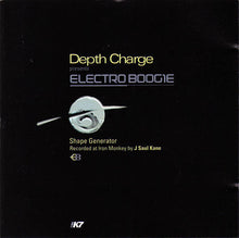 Load image into Gallery viewer, Depth Charge : Electro Boogie (Shape Generator) (CD, Mixed)
