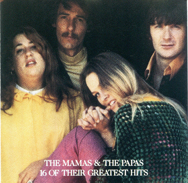 The Mamas & The Papas : 16 Of Their Greatest Hits (CD, Comp, RM)