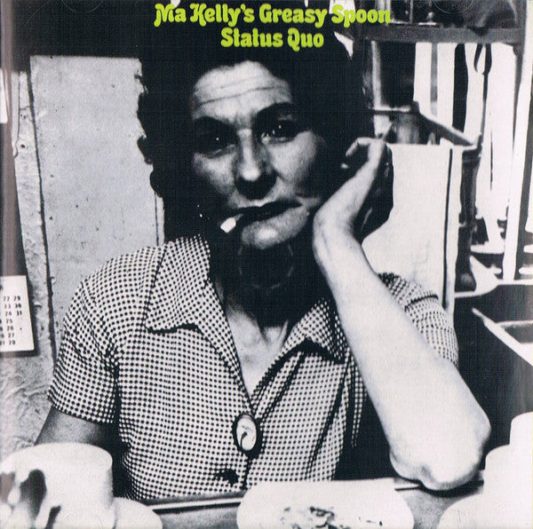 Status Quo : Ma Kelly's Greasy Spoon (CD, Album)