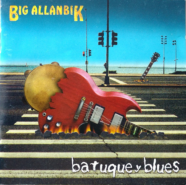 Big Allanbik : Batuque Y Blues (CD, Album)
