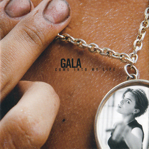 Gala : Come Into My Life (CD, Album)