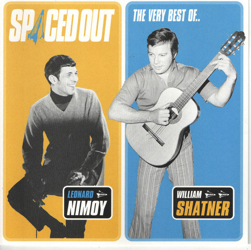 Leonard Nimoy & William Shatner : Spaced Out (The Very Best Of..) (CD, Comp, RP)