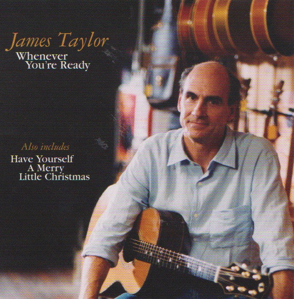 James Taylor (2) : Whenever You're Ready (CD, Single, Promo)