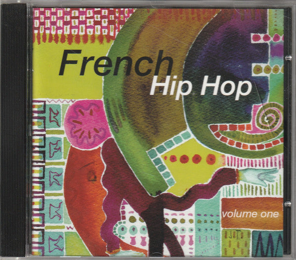 Various : French Hip Hop Volume One (CD, Comp)