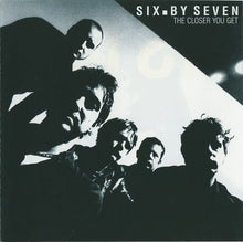 Load image into Gallery viewer, Six.By Seven* : The Closer You Get (CD, Album)
