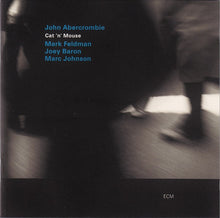 Load image into Gallery viewer, John Abercrombie : Cat 'N' Mouse (CD, Album)
