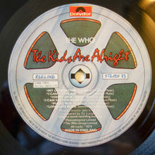 Load image into Gallery viewer, The Who : The Kids Are Alright (2xLP, Album)
