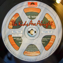 Load image into Gallery viewer, The Who : The Kids Are Alright (2xLP, Album)
