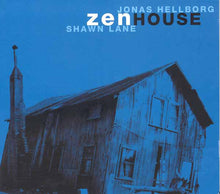 Load image into Gallery viewer, Jonas Hellborg / Shawn Lane : Zenhouse (CD, Album)
